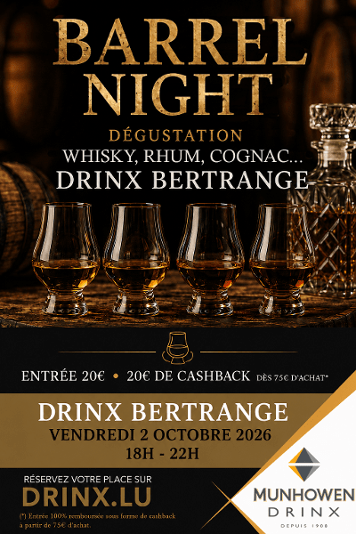 SOIRÉE BARREL NIGHT AU DRINX BERTRANGE